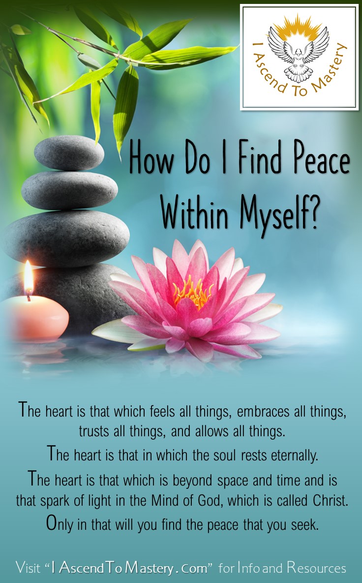 How Do I Find Peace Within Myself?