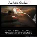 CM - Quotes (IF YOU CARE, DISTANCE MAKES NO DIFFERENCE)